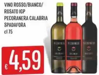 Sisa Vino rosso/bianco/ rosato igp pecoranera calabria SPADAFORA offerta