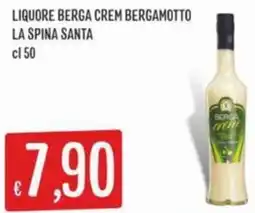 Sisa Liquore berga crem bergamotto la spina santa offerta