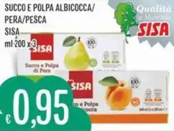 Sisa Succo e polpa albicocca/ pera/pesca SISA offerta