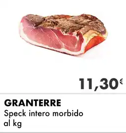 Iper Tosano GRANTERRE Speck intero morbido offerta
