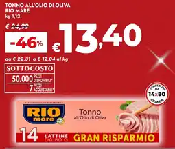 Bennet Tonno all'olio di oliva RIO MARE offerta