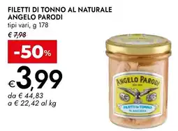 Bennet Filetti di tonno al naturale ANGELO PARODI offerta