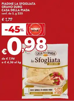 Bennet Piadine la sfogliata grano duro CASA DELLA PIADA offerta