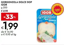 Bennet Gorgonzola dolce dop IGOR offerta
