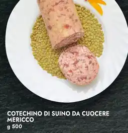 Bennet Cotechino di suino da cuocere MERICCO offerta