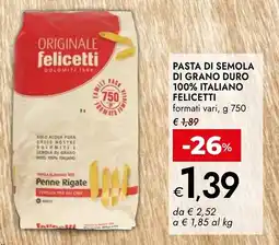Bennet Pasta di semola di grano 100% italiano FELICETTI offerta