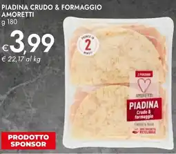 Bennet Piadina crudo & formaggio AMORETTI offerta