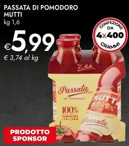 Bennet Passata di pomodoro MUTTI offerta
