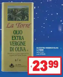 Metro Olio extra vergine di oliva LA TORRE offerta