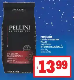 Metro Caffè espresso bar PELLINI offerta