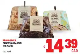 Metro Panettoni farciti TRE MARIE offerta