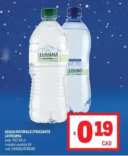 Metro Acqua naturale/frizzante LEVISSIMA offerta