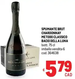 Metro Spumante brut chardonnay metodo classico BACIO DELLA LUNA offerta