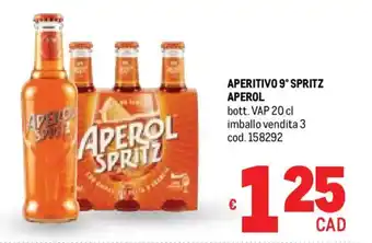 Metro Aperitivo 9° spritz APEROL offerta