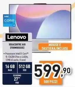 Unieuro Lenovo IDEACENTRE AIO (FOHMOOS5IX) offerta