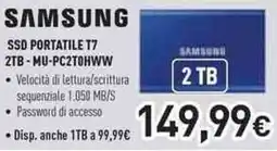 Unieuro SAMSUNG SSD PORTATILE T7 2TB-MU-PC2T0HWW offerta
