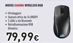 Unieuro MOUSE GAMING WIRELESS RGB offerta