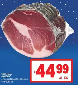 Metro Culatello GIORDANO offerta