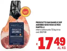 Metro Prosciutto san daniele dop addobbo senz'osso 16 mesi MARTELLI offerta