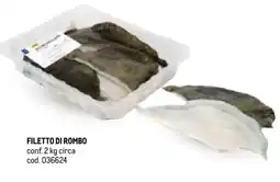 Metro Filetto di rombo offerta