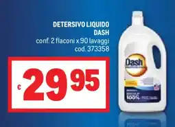 Metro Detersivo liquido DASH offerta