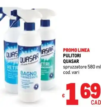 Metro Pulitori QUASAR offerta