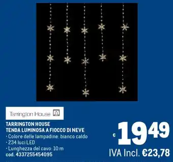 Metro Tarrington house tenda luminosa a fiocco di neve offerta