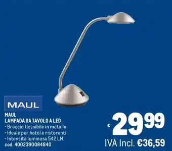 Metro Maul lampada da tavolo a LED offerta
