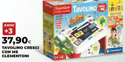Ipercoop Tavolino cresci con me clementoni offerta