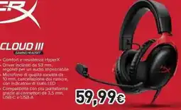 Unieuro HYPERX CLOUD III offerta