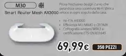 Unieuro D-Link M30 Smart Router Mesh AX3000 offerta