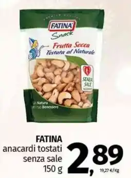 Pam FATINA anacardi tostati senza sale offerta