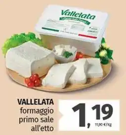 Pam VALLELATA formaggio primo sale offerta