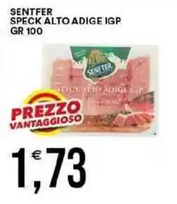 Vantaggio Cash&Carry Sentfer speck alto adige igp offerta