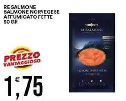 Vantaggio Cash&Carry Re salmone salmone norvegese affumicato fette offerta