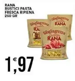 Vantaggio Cash&Carry Rana rustici pasta fresca ripiena offerta
