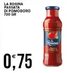 Vantaggio Cash&Carry La rosina passata di pomodoro offerta