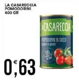 Vantaggio Cash&Carry La casareccia pomodorini offerta