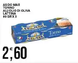 Vantaggio Cash&Carry As do mar tonno all'olio di oliva lattina offerta