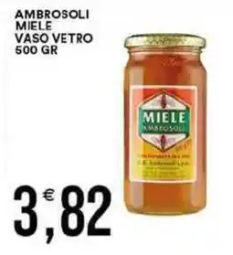 Vantaggio Cash&Carry Ambrosoli miele vaso vetro offerta