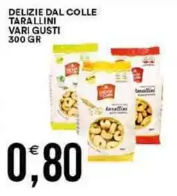 Vantaggio Cash&Carry Delizie dal colle tarallini offerta