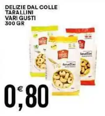 Vantaggio Cash&Carry Delizie dal colle tarallini offerta