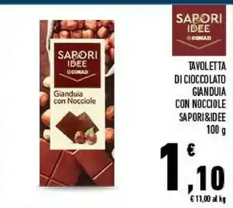 Conad Conad sapori & idee tavoletta di cioccolato gianduia con nocciole 100 g offerta