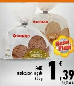 Conad Conad - pane rustico 500 g(ml) offerta