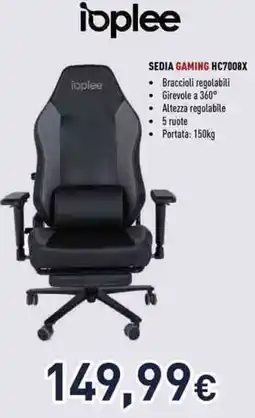 Unieuro Ioplee sedia gaming HC7008X offerta