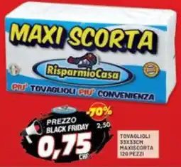 Risparmio Casa Tovaglioli e maxiscorta offerta