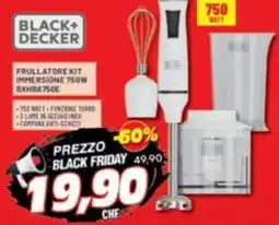 Risparmio Casa Black+ decker FRULLATORE KIT IMMERSIONE 750W ВХИВА 7500 offerta