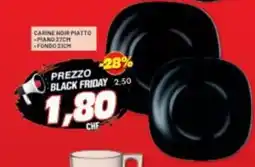 Risparmio Casa Carine noir piatto offerta