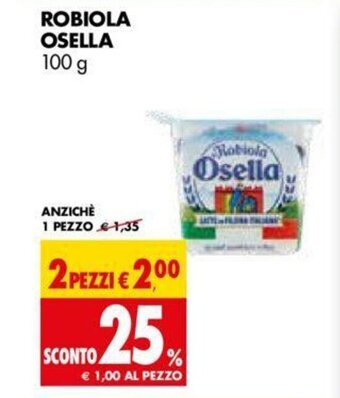 Tigros Robiola Osella 100g offerta