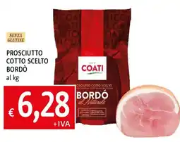 Famila Prosciutto cotto scelto bordò offerta